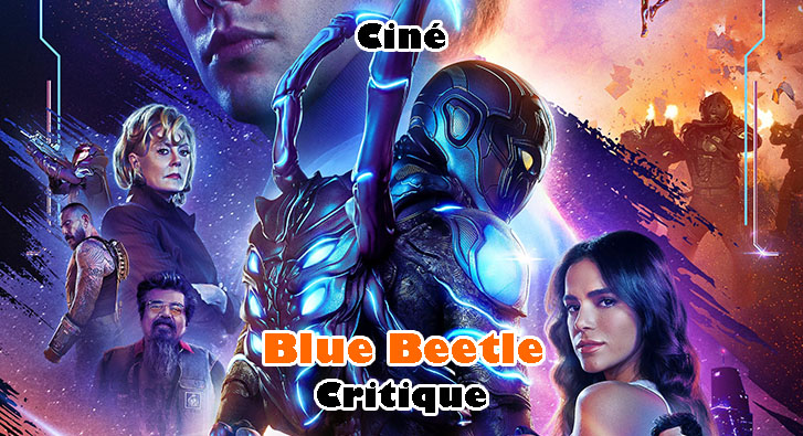 Blue Beetle – Scarabête