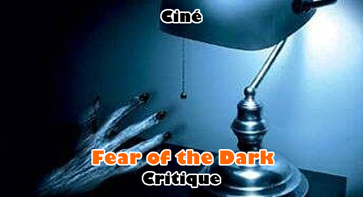Fear of the Dark