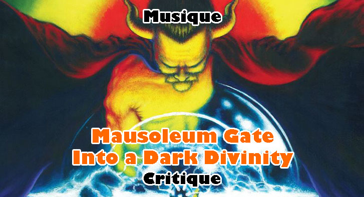 Mausoleum Gate – Into a Dark Divinity