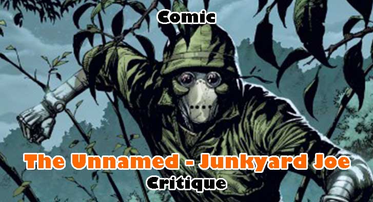 The Unnamed – Junkyard Joe