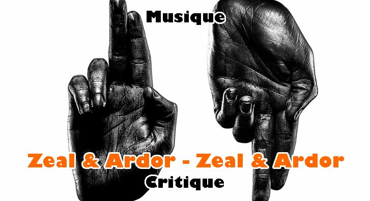 Zeal & Ardor – Zeal & Ardor