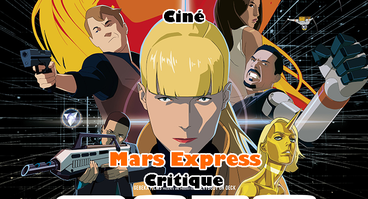 Mars Express – L’Animation Française à son Meilleur