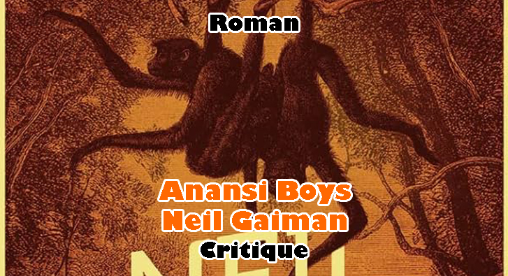 Anansi Boys – Neil Gaiman