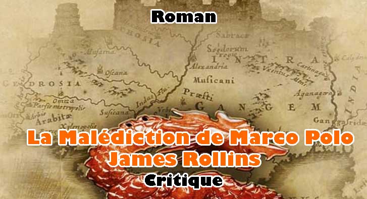 La Malédiction de Marco Polo – James Rollins
