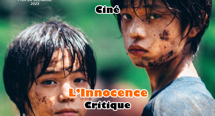 L’Innocence – Maître Kore-Eda