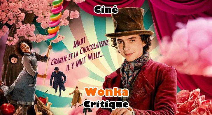 Wonka – On Fond Pour Chalamet