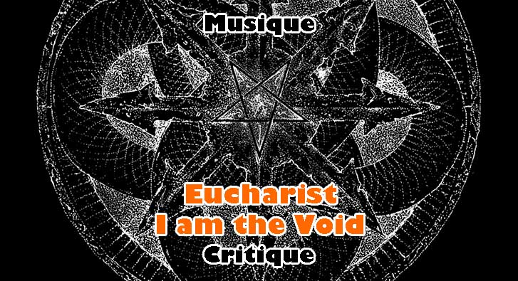 Eucharist – I am the Void