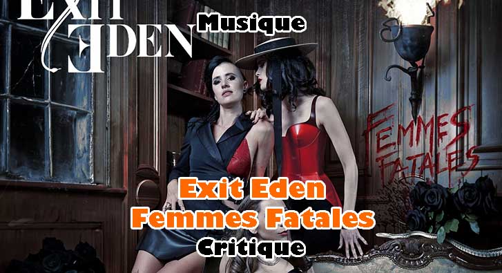 Exit Eden – Femmes Fatales