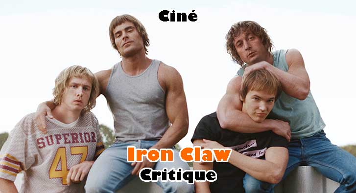 Iron Claw – Le Catch dans le Sang