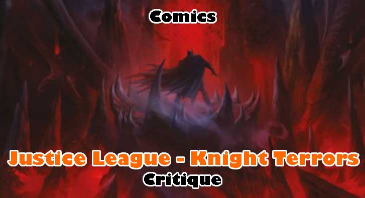 Justice League – Knight Terrors