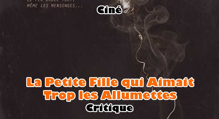 La Petite Fille qui Aimait Trop les Allumettes – Noir, c’est Noir