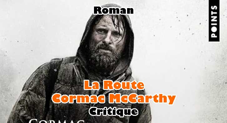 La Route – Cormac McCarthy
