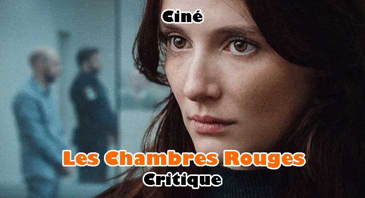 Les Chambres Rouges – Cet Étrange Objet du Désir