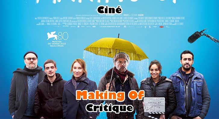 Making Of – Dans les Coups Lisses du Cinéma