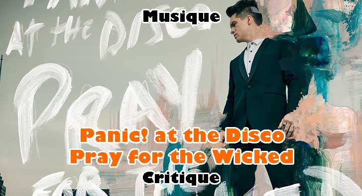 Panic! at the Disco – Pray for the Wicked