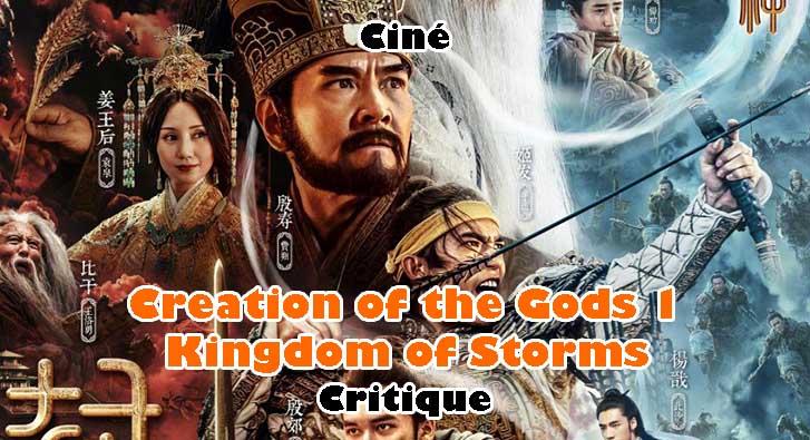 Creation of the Gods 1 – Kingdom of Storms – La Fresque Épique du Nouvel An Chinois