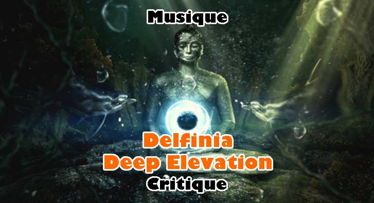 Delfinia – Deep Elevation