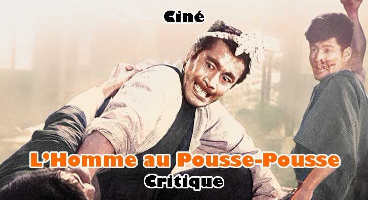 L’Homme au Pousse-Pousse – Un Remake Utile?