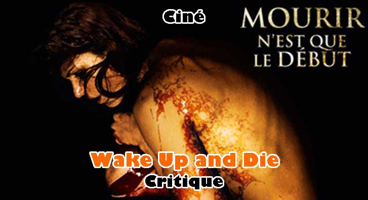 Wake Up and Die – Pitié, Tuez-Moi!