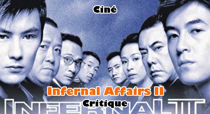 Infernal Affairs II – Guerre de Gangs