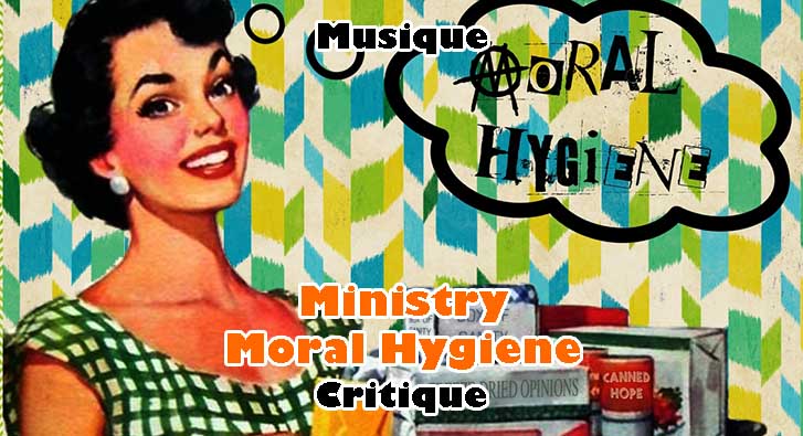 Ministry – Moral Hygiene