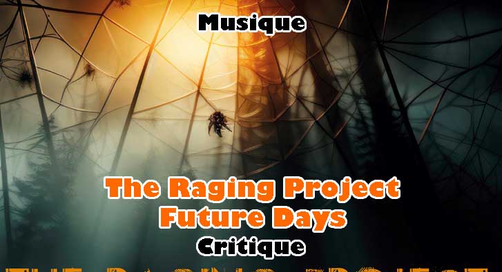 The Raging Project – Future Days