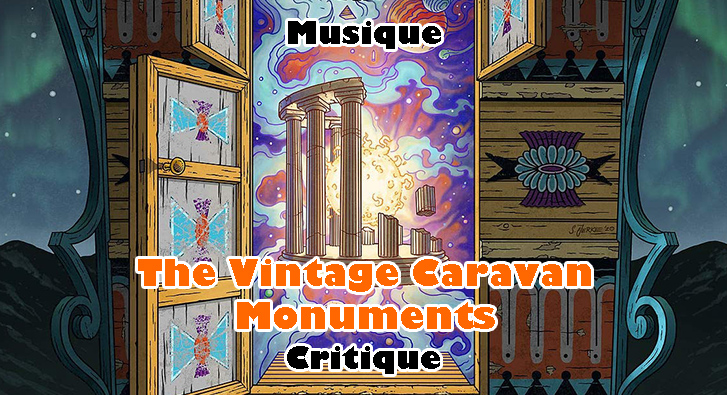 The Vintage Caravan – Monuments
