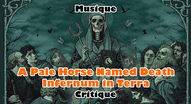 A Pale Horse Named Death – Infernum in Terra