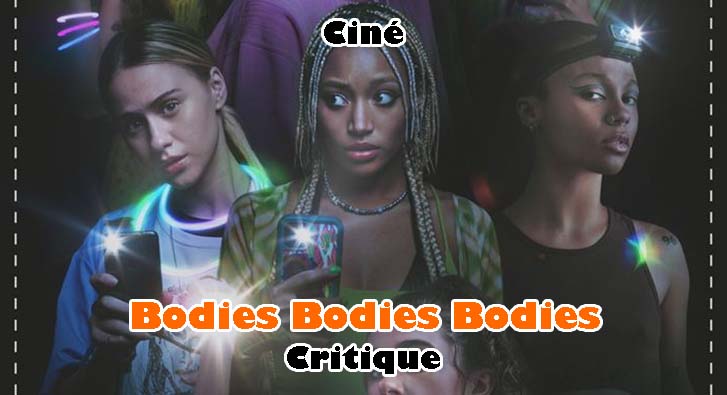 Bodies Bodies Bodies – L’Enfer Selon les Millenials