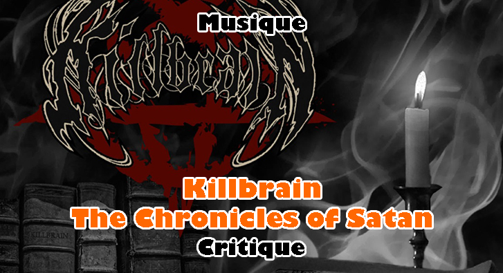 Killbrain – The Chronicles of Satan