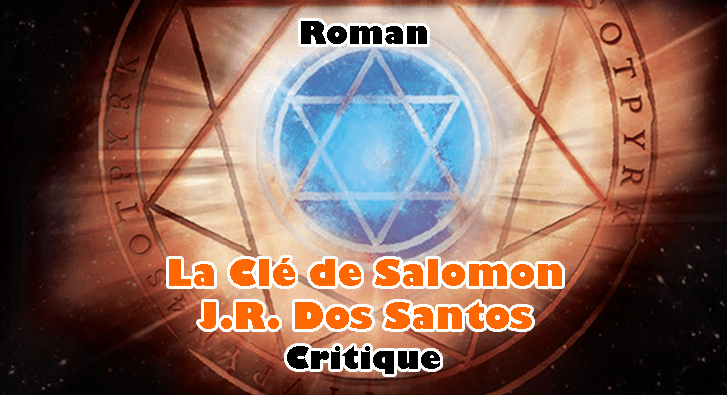 La Clé de Salomon – J.R. Dos Santos