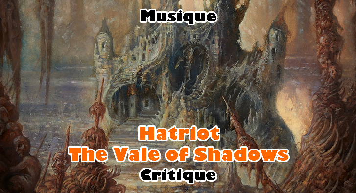 Hatriot – The Vale of Shadows