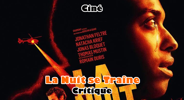 La Nuit se Traîne – Belgian Collatéral
