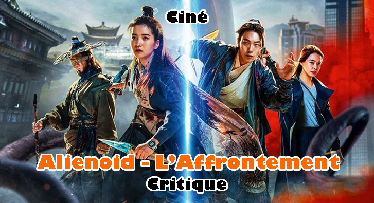 Alienoid – L’Affrontement – Le Surplus Coréen