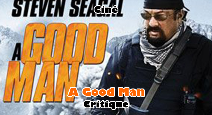 A Good Man – A Bad Movie