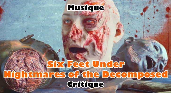 Six Feet Under – Nightmares of the Decomposed
