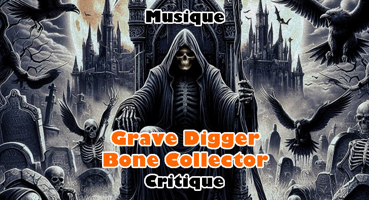 Grave Digger – Bone Collector