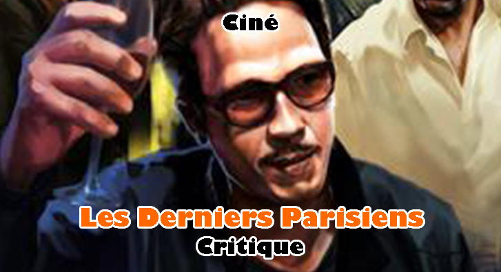 Les Derniers Parisiens – Plongée dans Pigalle