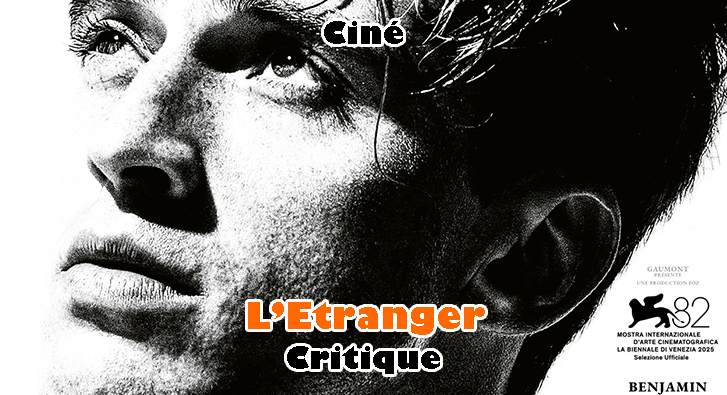 L’Étranger – Ozon ose Camus