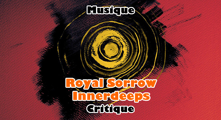 Royal Sorrow – Innerdeeps