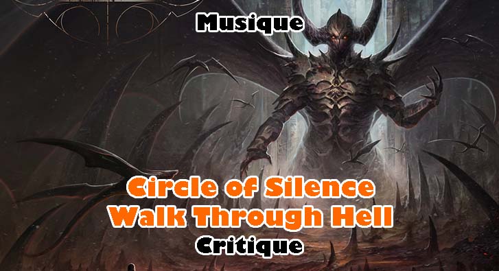 Circle of Silence – Walk Through Hell