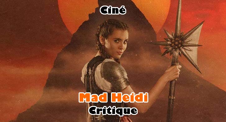 Mad Heidi – Une Vague Histoire de Fromage