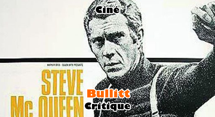 Bullitt – Incroyable Steve McQueen