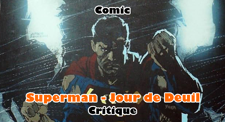 Superman – Jour de Deuil