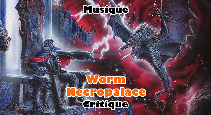 Worm – Necropalace
