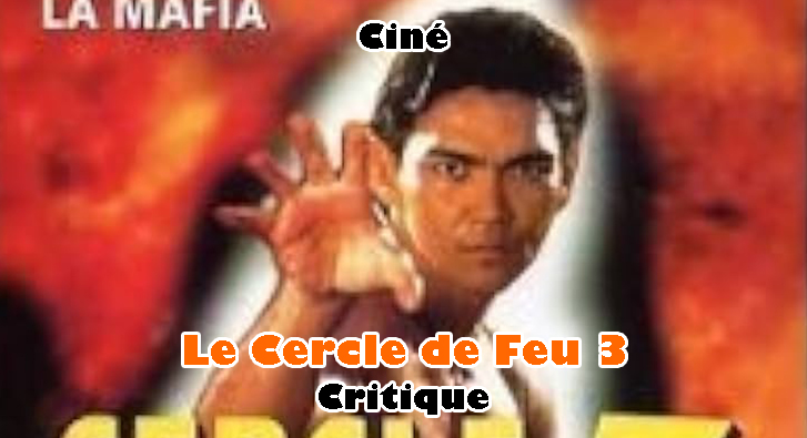 Le Cercle de Feu 3 – Fin d&rsquo;une Fade Franchise