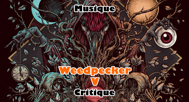 Weedpecker – V
