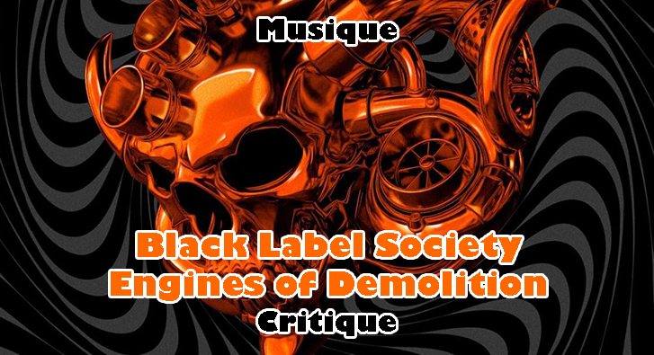 Black Label Society – Engines of Demolition
