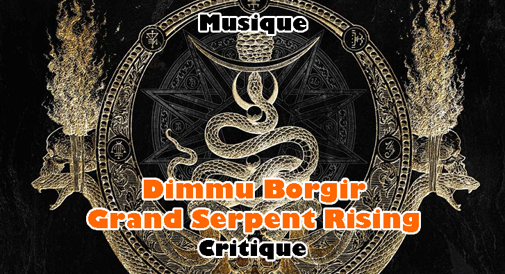 Dimmu Borgir – Grand Serpent Rising