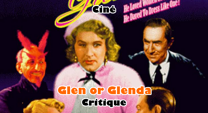 Glen or Glenda – Ed ou Edna Wood ?